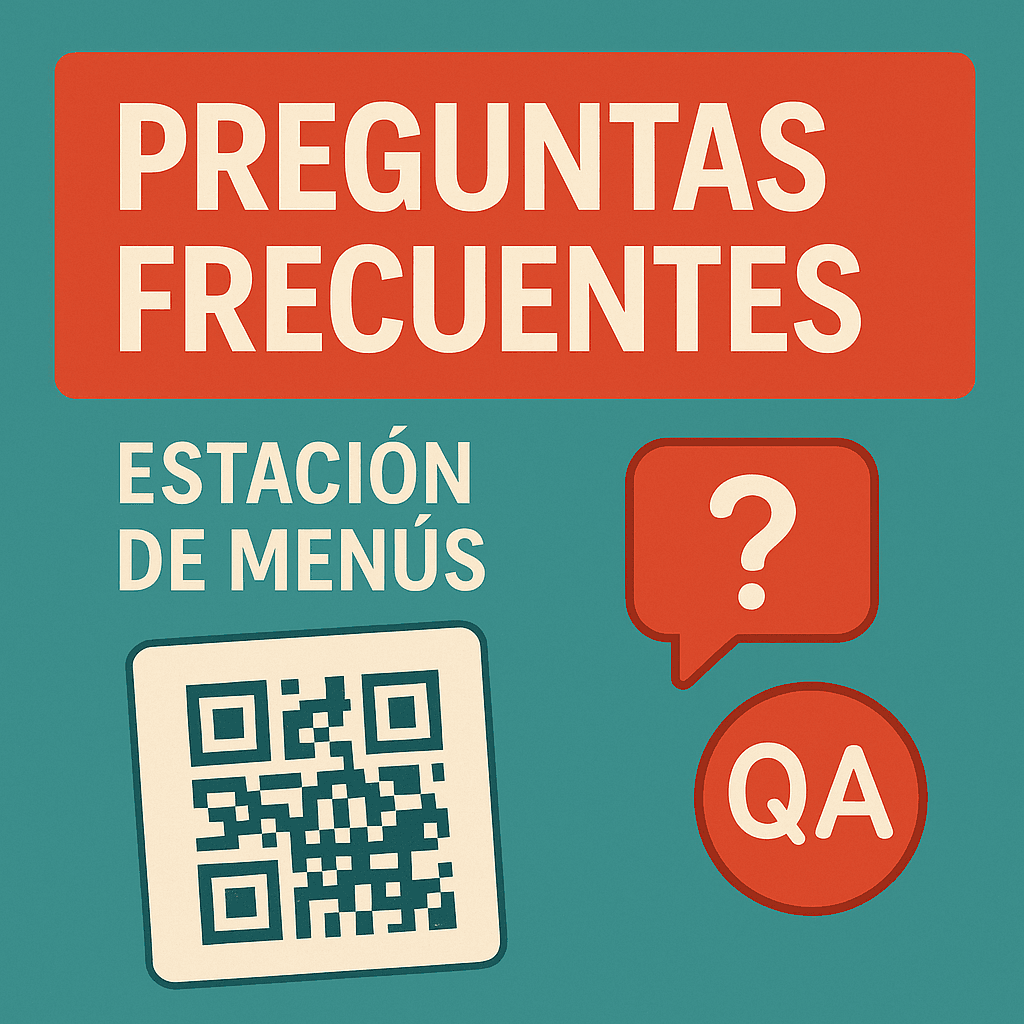 Preguntas frecuentes sobre Estación de Menús